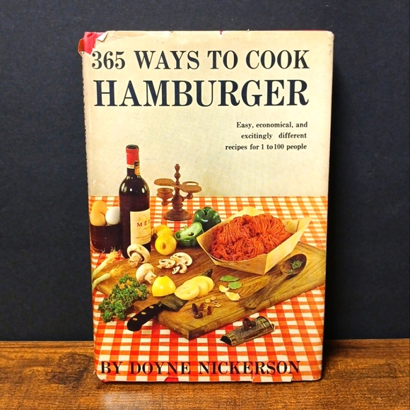 Other - Vintage 1960 Cook Book 365 Ways to Cook Hamburger by Doyne Nickerson H/C D/J